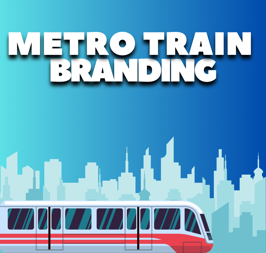 Metro Train Branding: A Powerful Tool for Mass Advertising